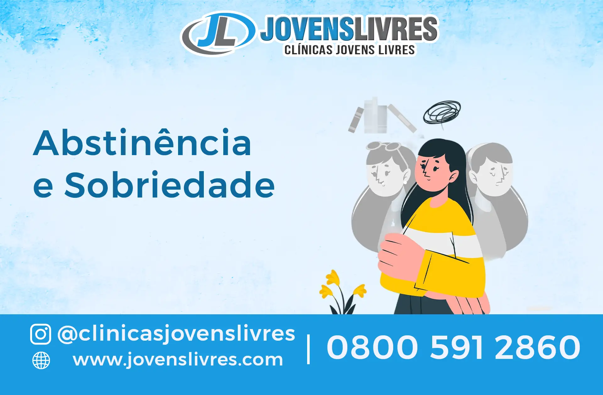 Abstinência e Sobriedade: Transformando Vidas | Jovens Livres