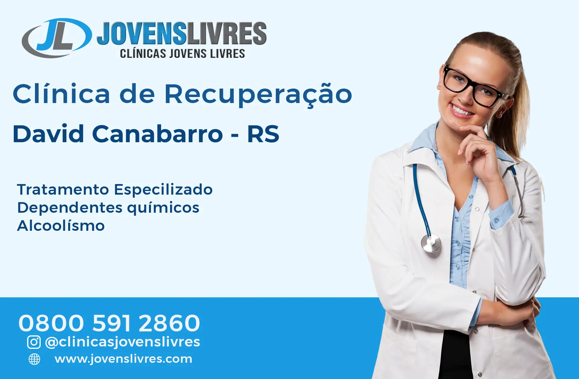 Clínica de Recuperação em David Canabarro - RS