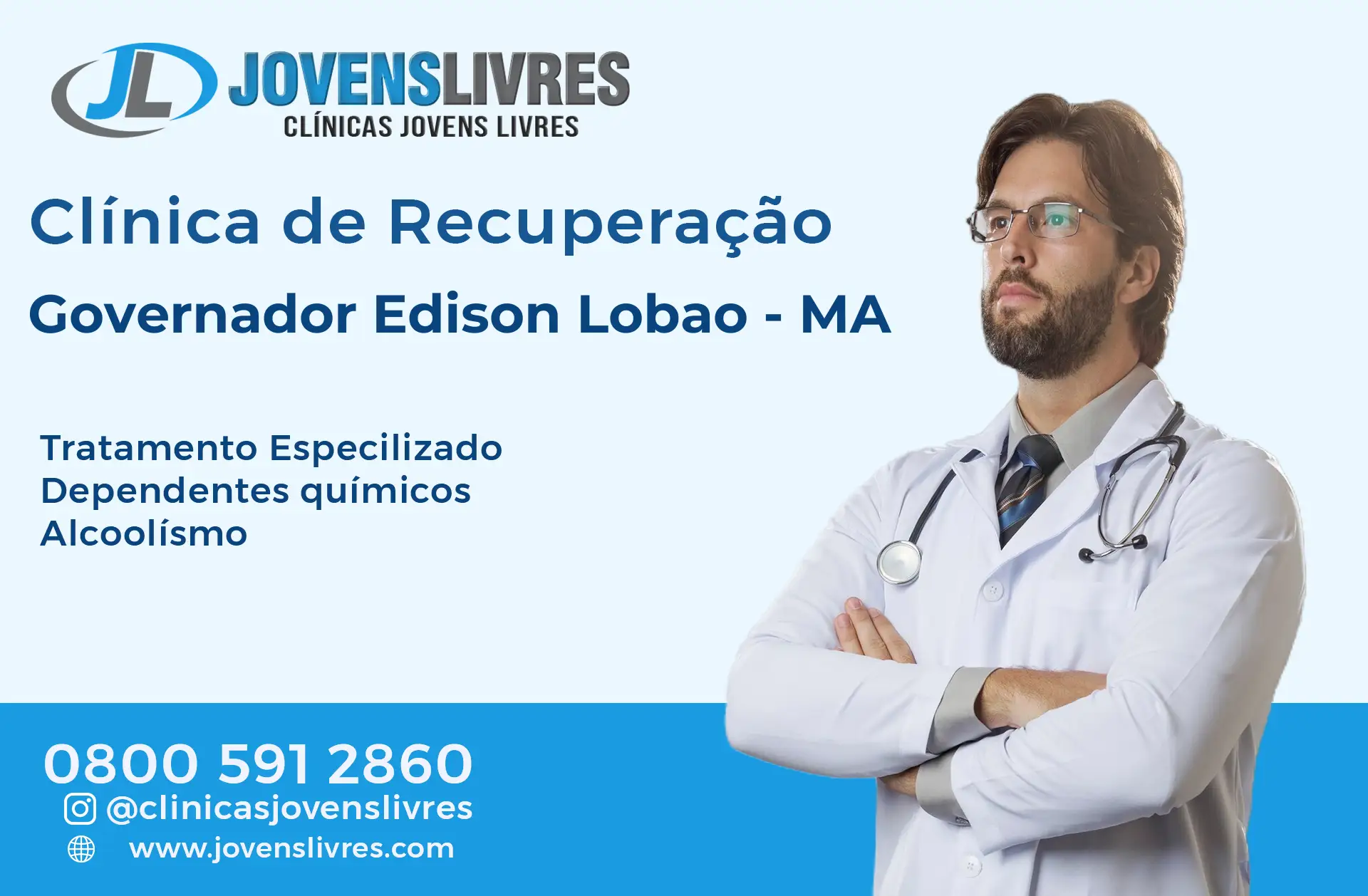 Clínica de Recuperação em Governador Edison Lobão - MA