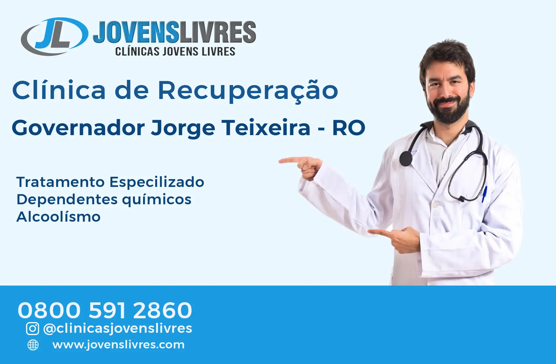 Clínica de Recuperação em Governador Jorge Teixeira - RO