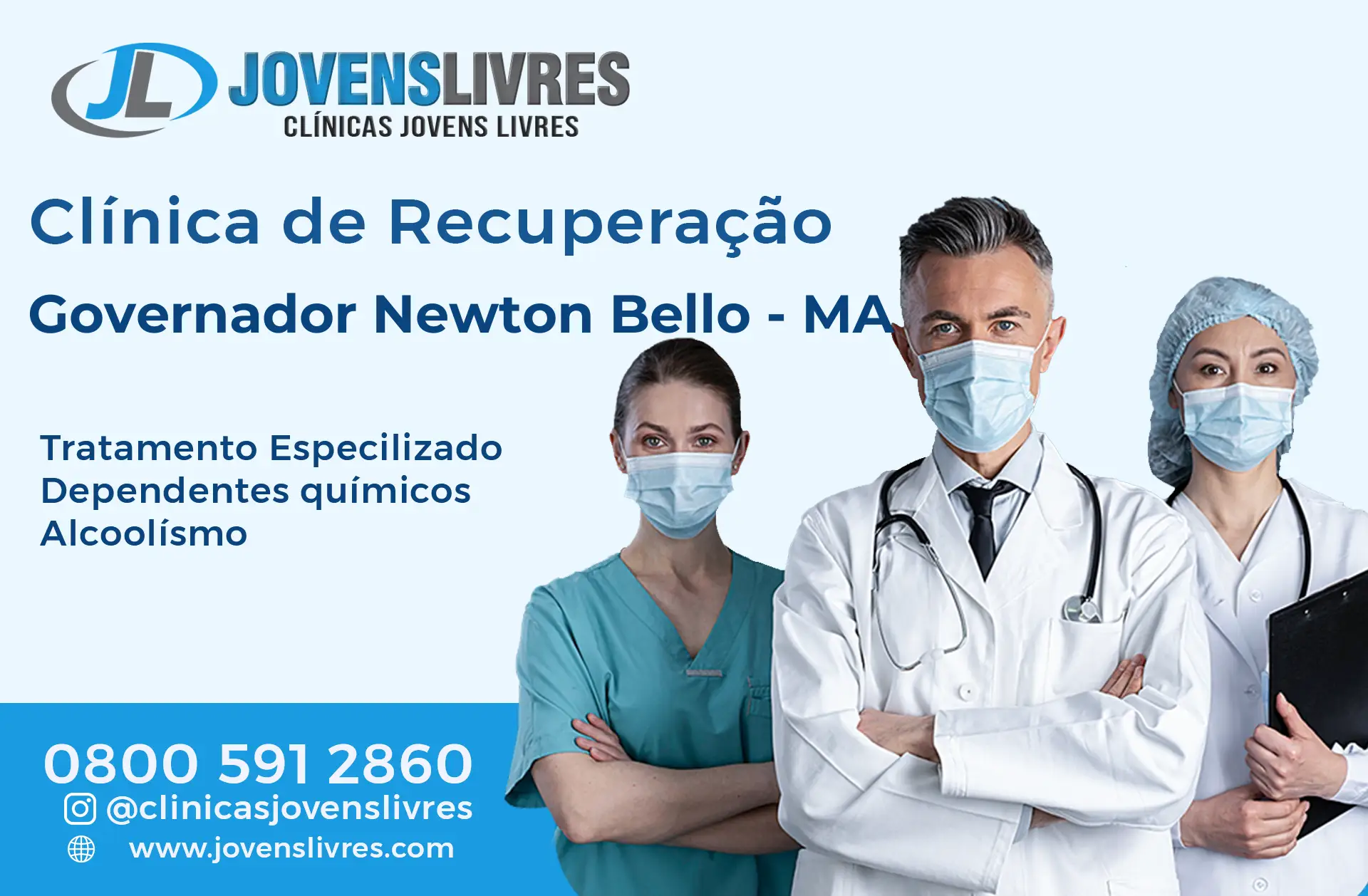 Clínica de Recuperação em Governador Newton Bello - MA