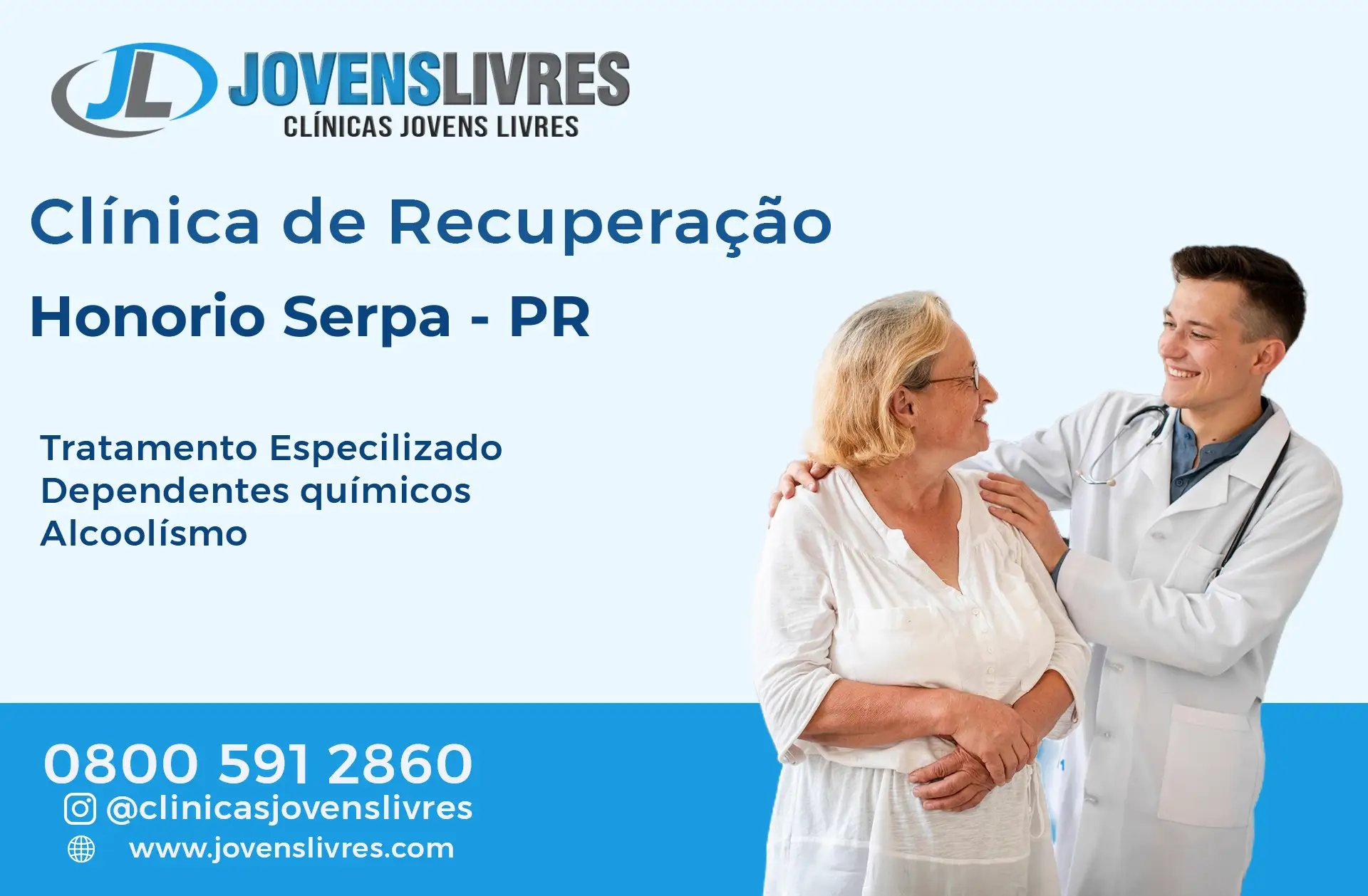 Clínica de Recuperação em Honório Serpa - PR