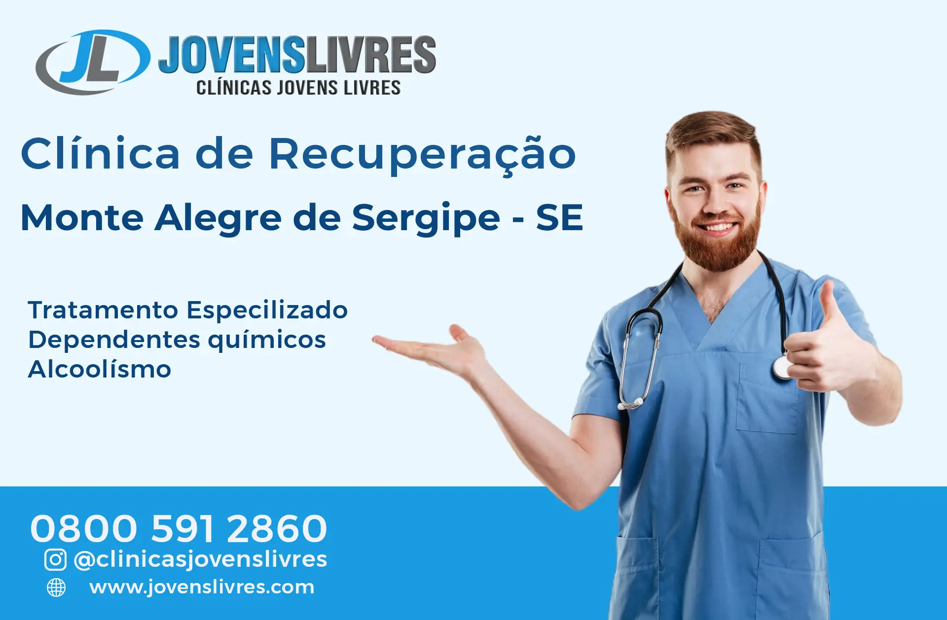 Clínica de Recuperação em Monte Alegre de Sergipe - SE