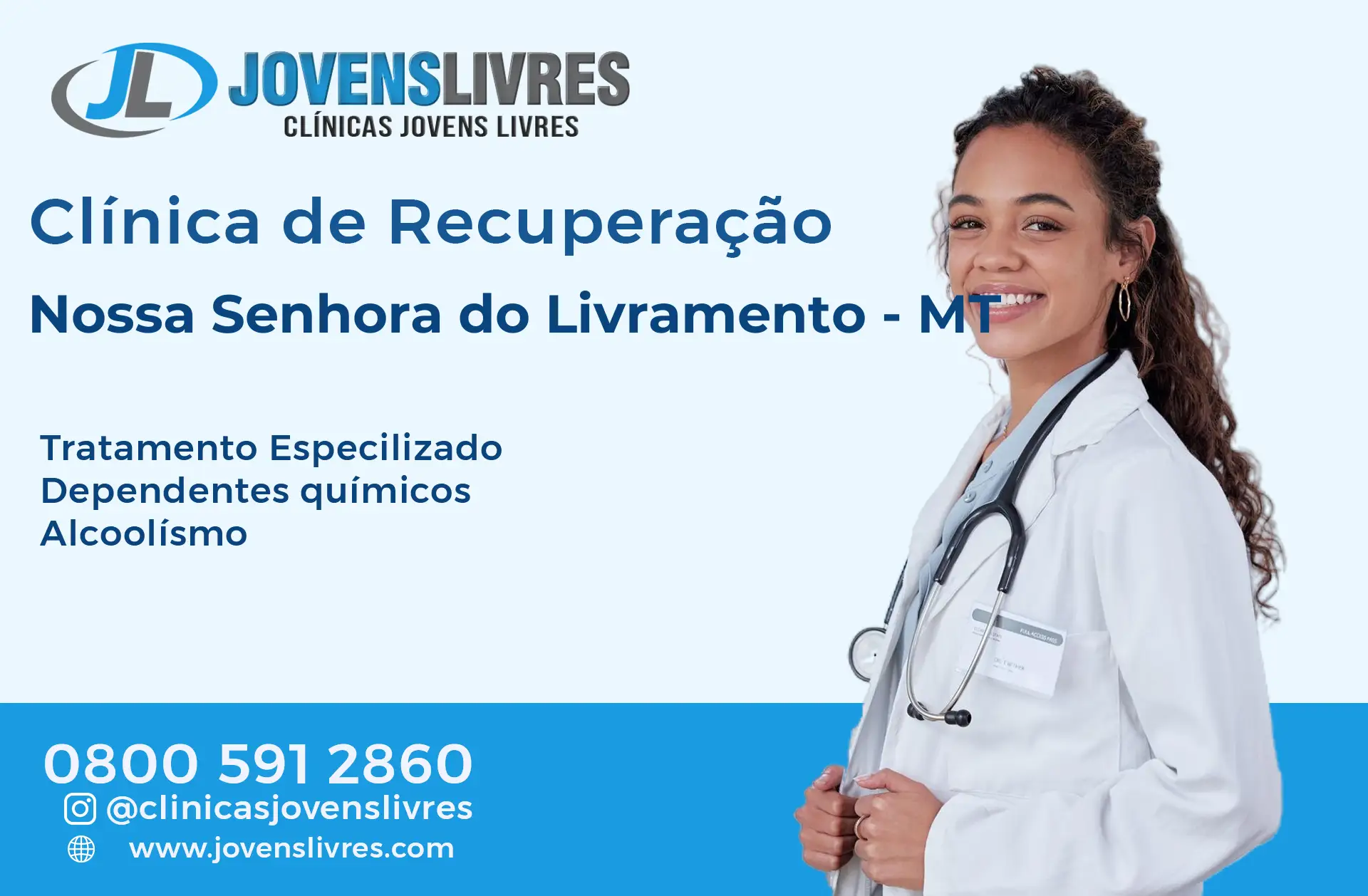 Clínica de Recuperação em Nossa Senhora do Livramento - MT