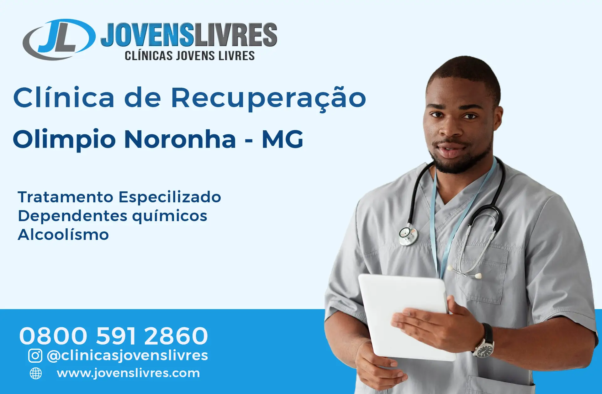 Clínica de Recuperação em Olímpio Noronha - MG