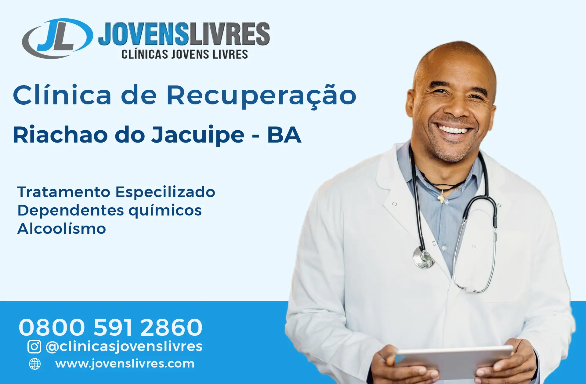 Clínica de Recuperação em Riachão do Jacuípe - BA