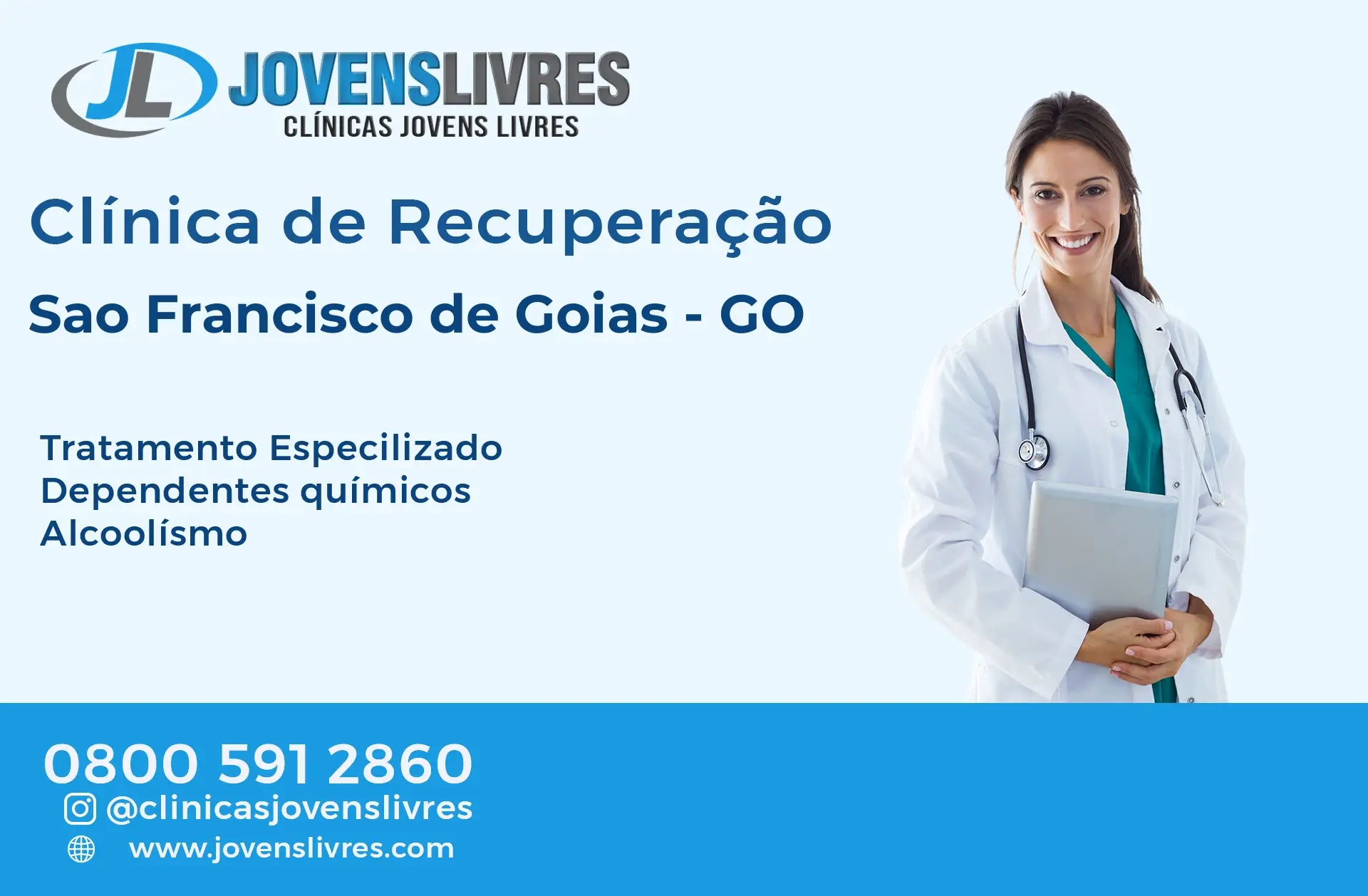 Clínica de Recuperação em São Francisco de Goiás - GO