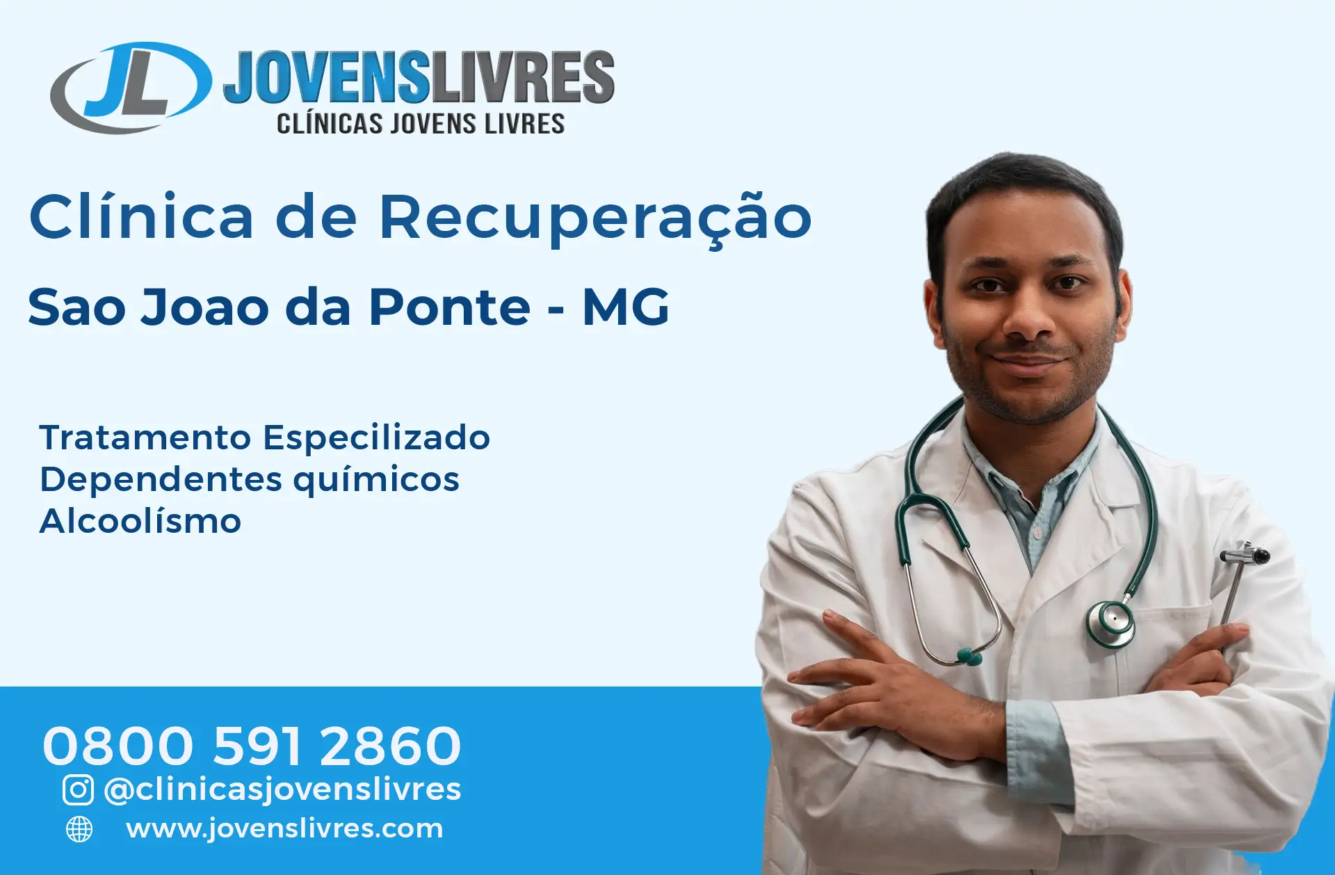 Clínica de Recuperação em São João da Ponte - MG