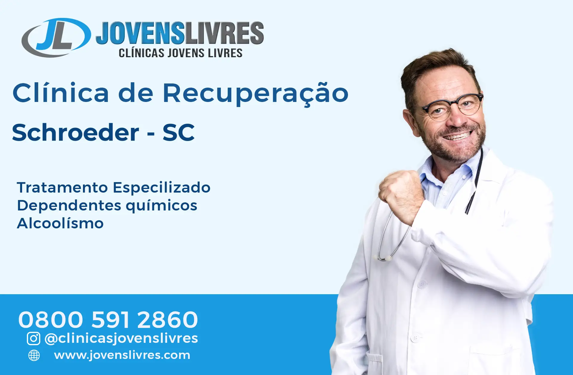 Clínica de Recuperação em Schroeder - SC