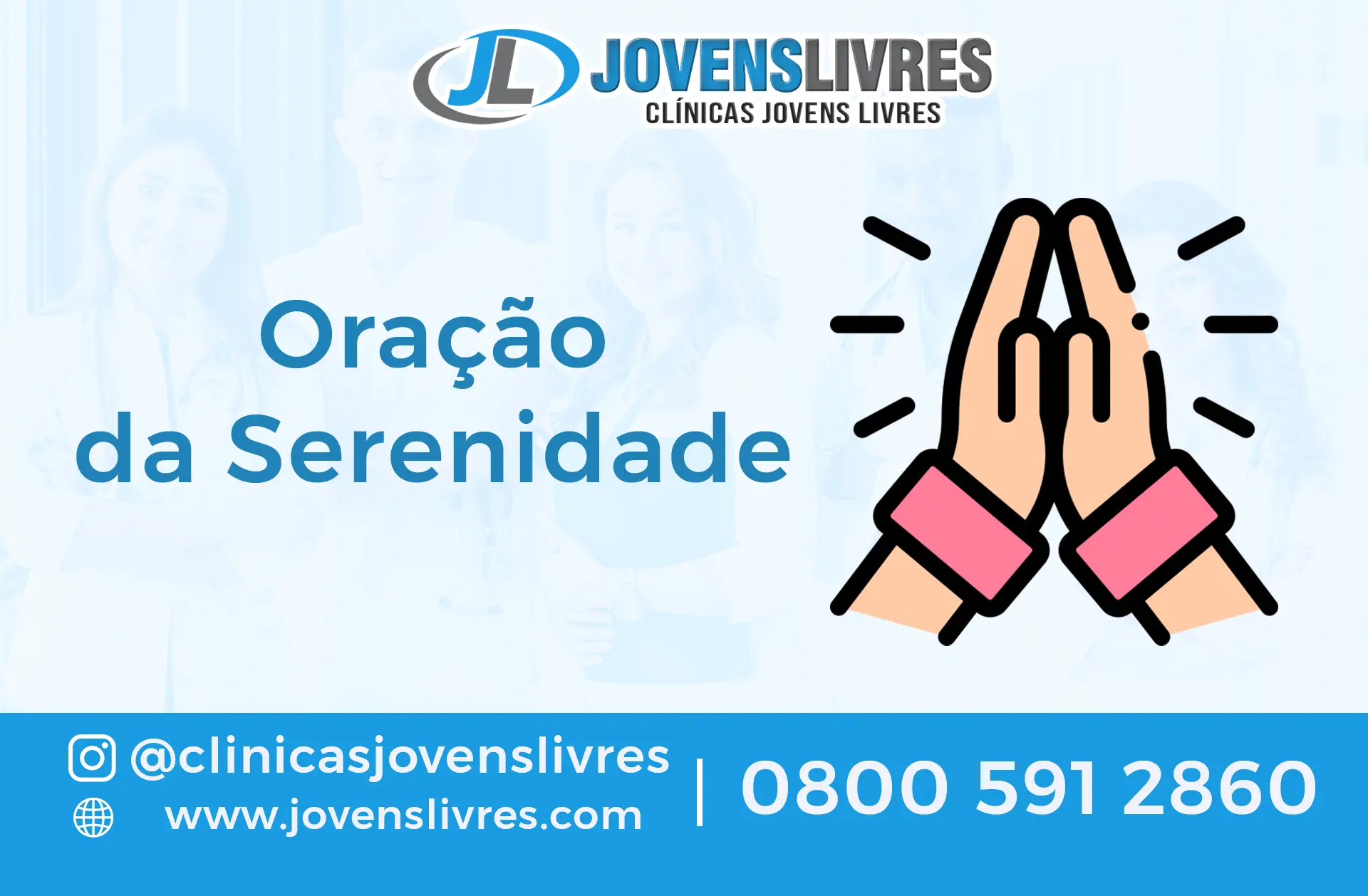 Oração da Serenidade nas Clínicas Jovens Livres